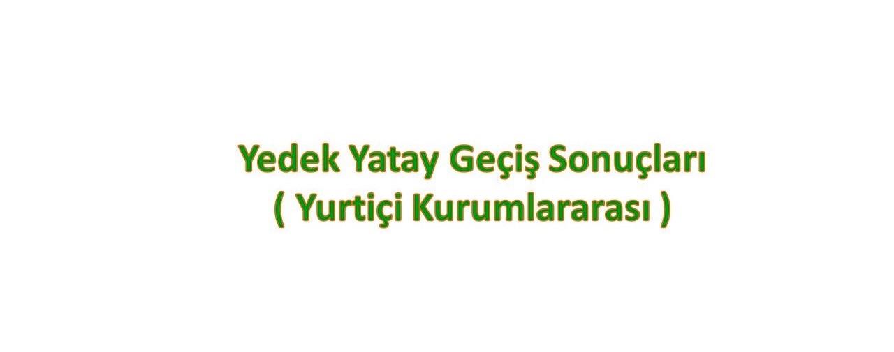 yedek_yatay_gecis_sonuclari